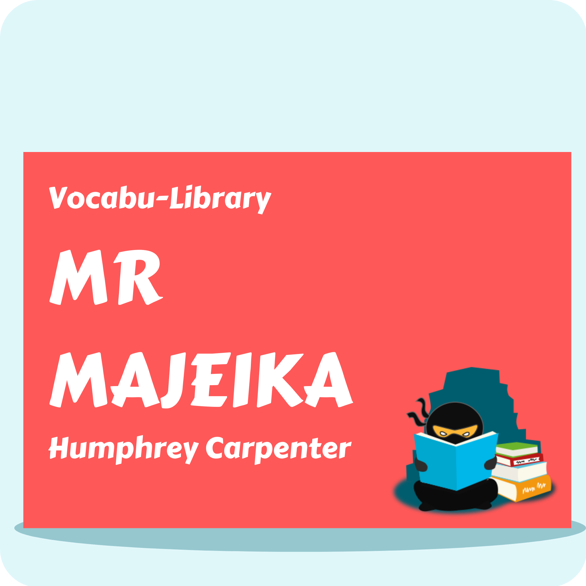 Mr. Majeika
