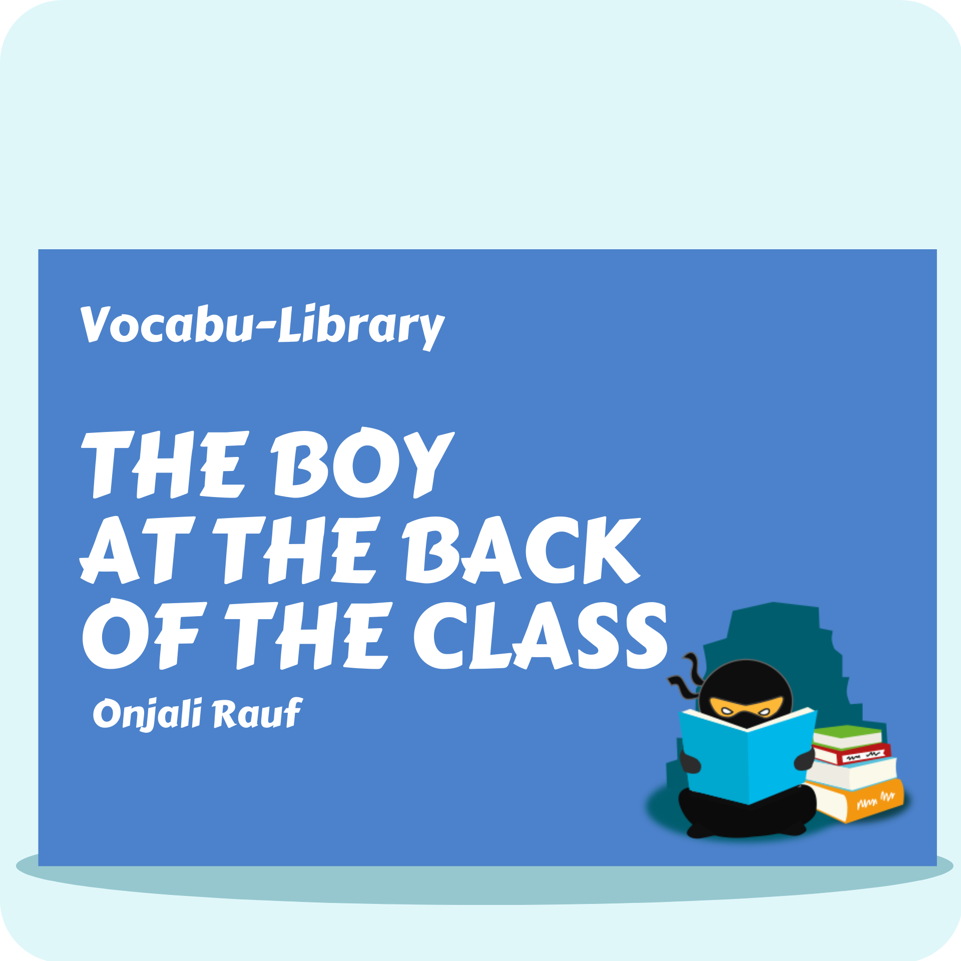 The Boy at the Back of the Class