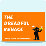 The Dreadful Menace