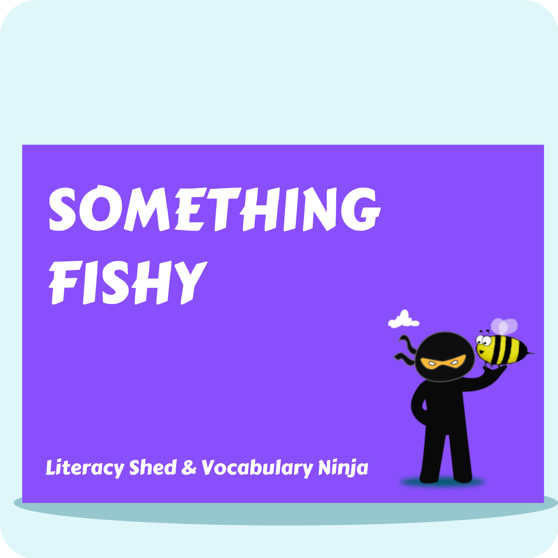 Something Fishy