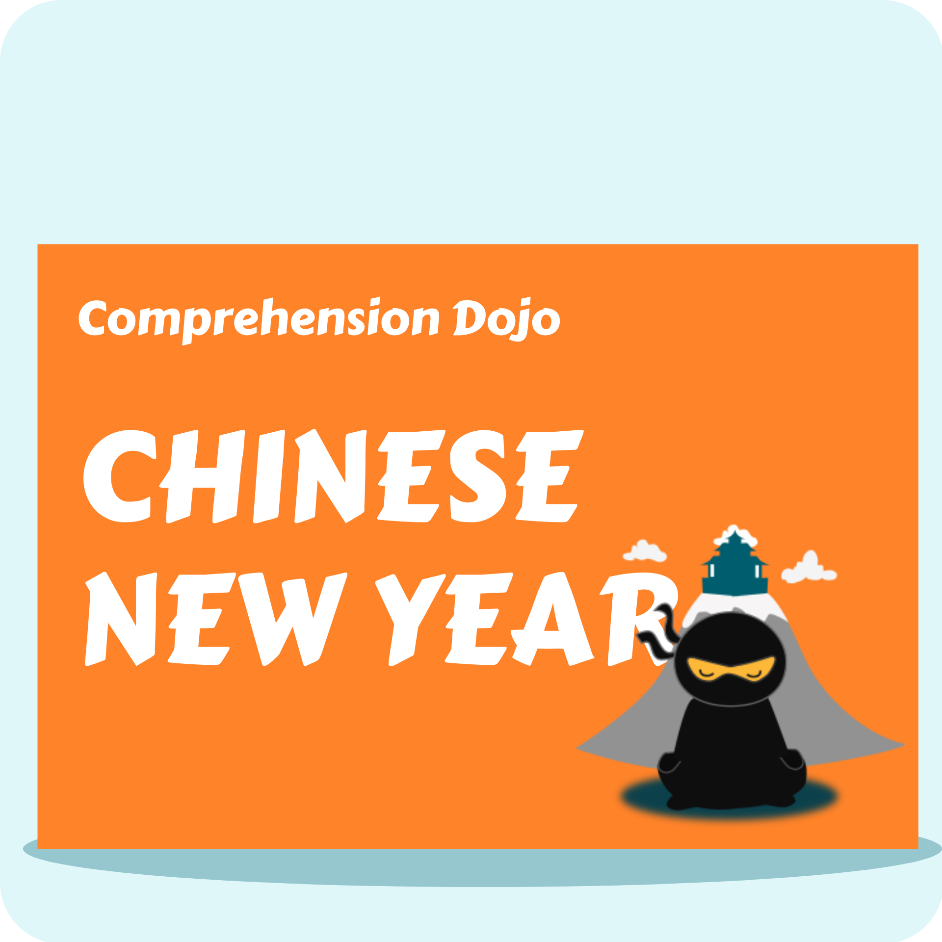 Chinese New Year - Comprehension Dojo