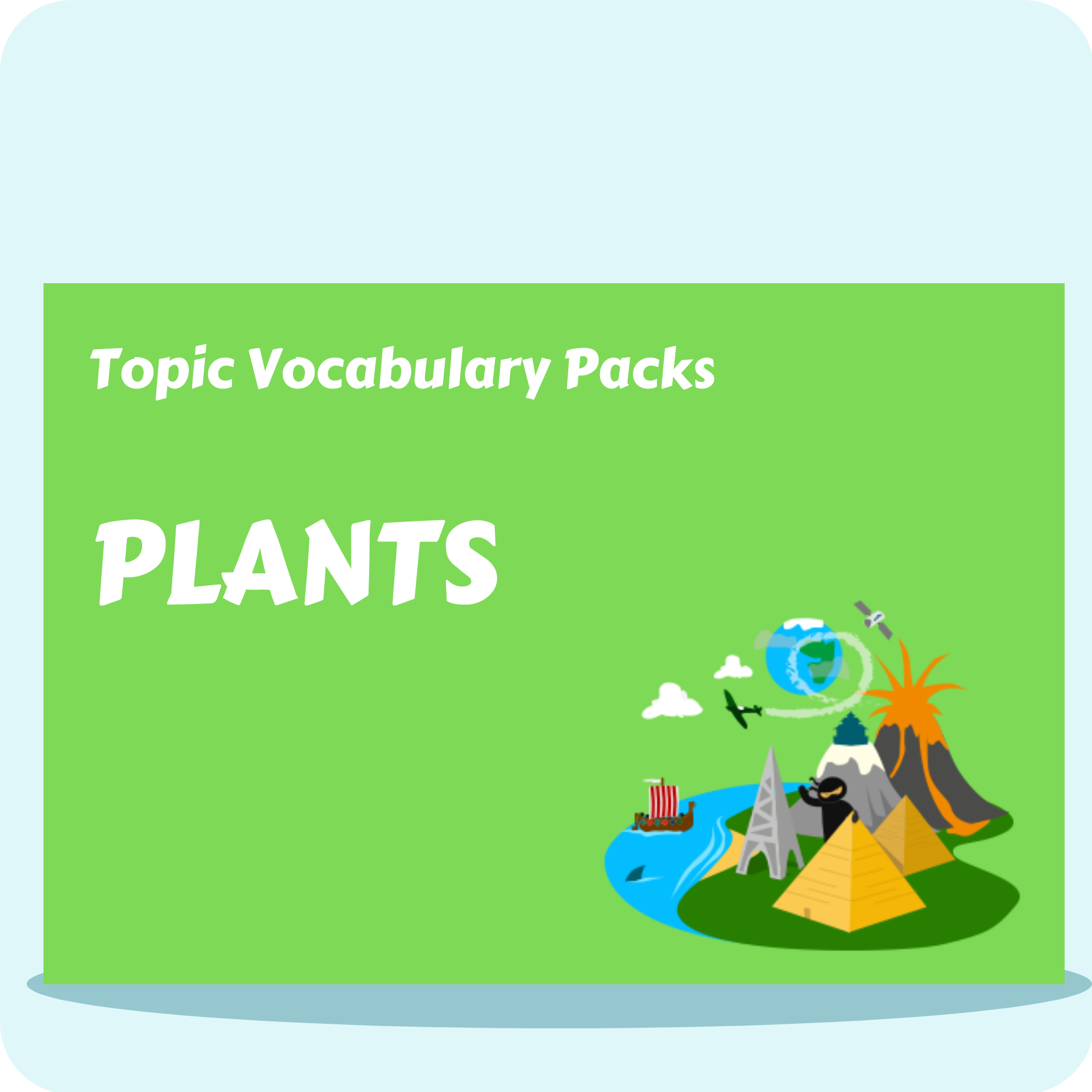 Plants Topic Vocabulary Pack