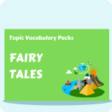 Fairy Tales Topic Vocabulary Pack
