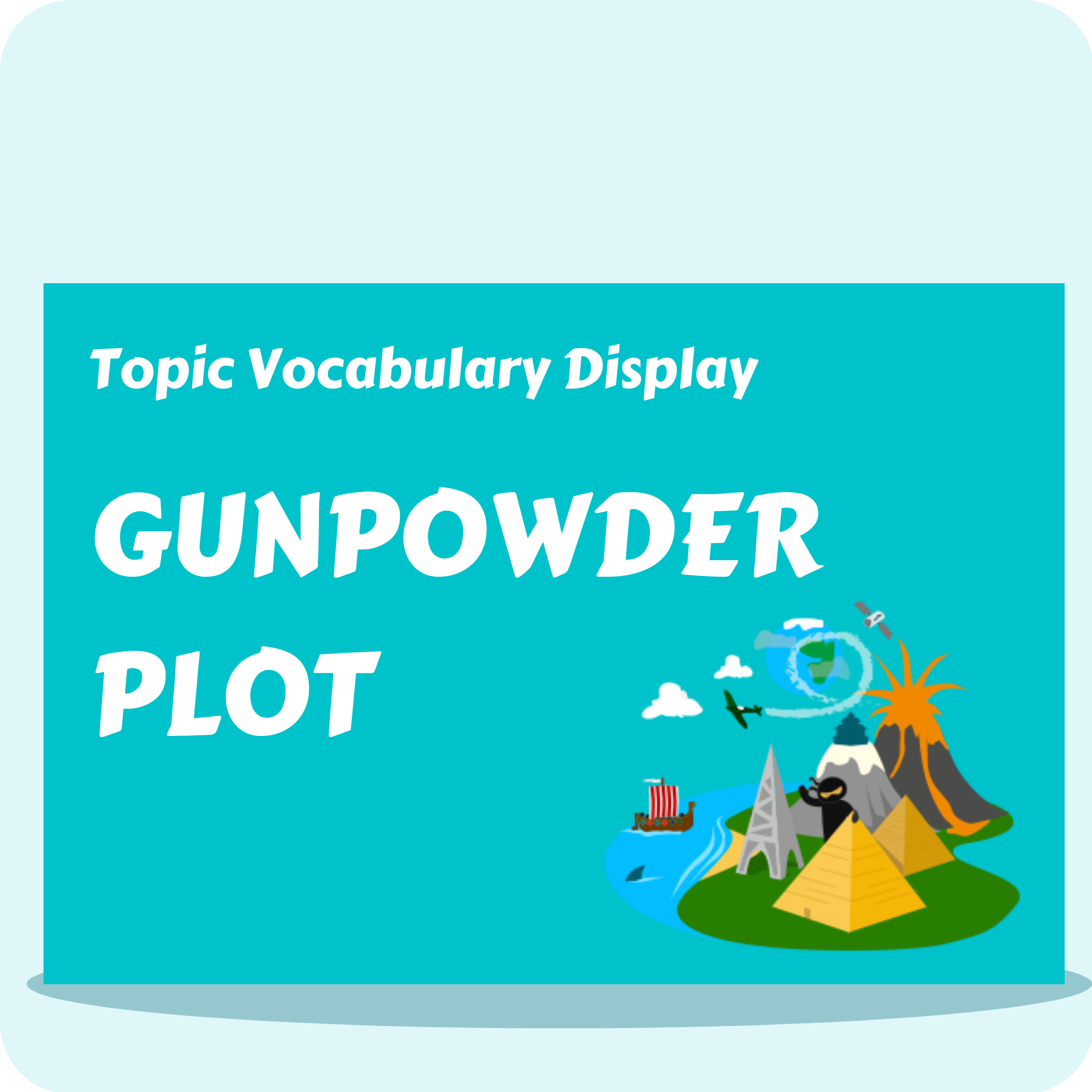 Gunpowder Plot Vocabulary Display Pack