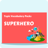Superhero Topic Vocabulary Pack