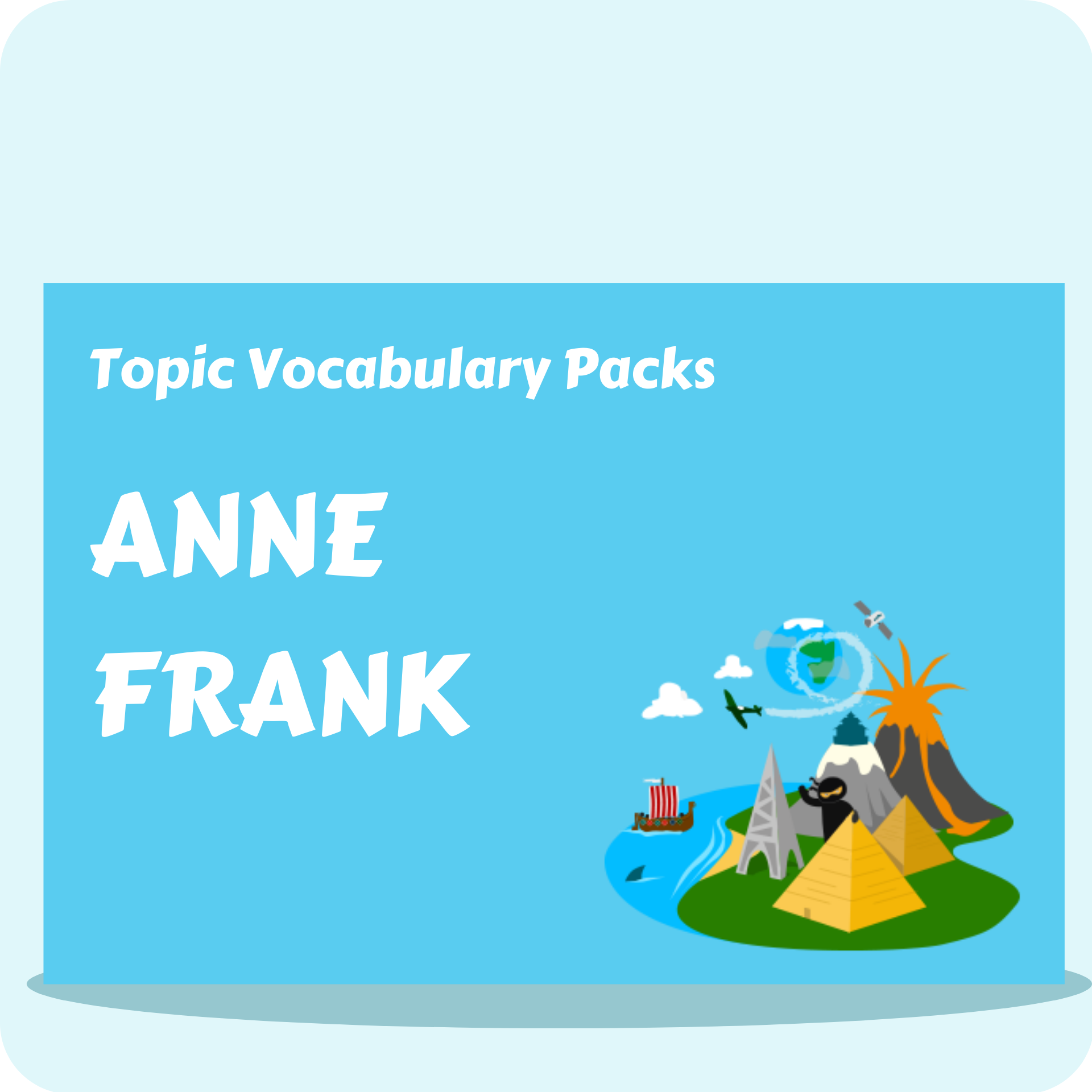 Anne Frank Topic Vocabulary Pack