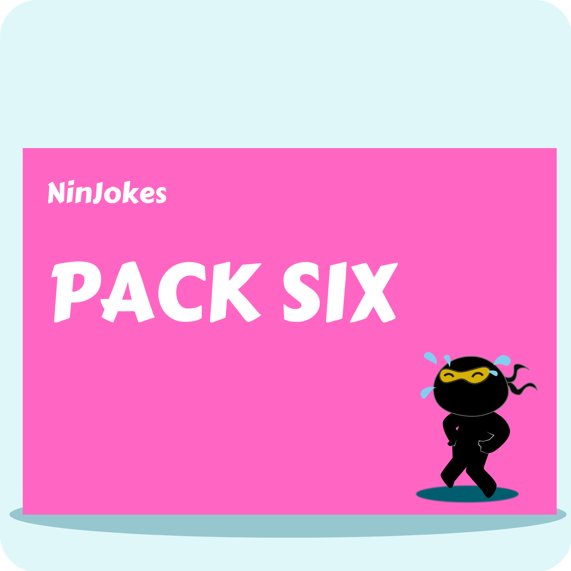 NinJokes Pack Six