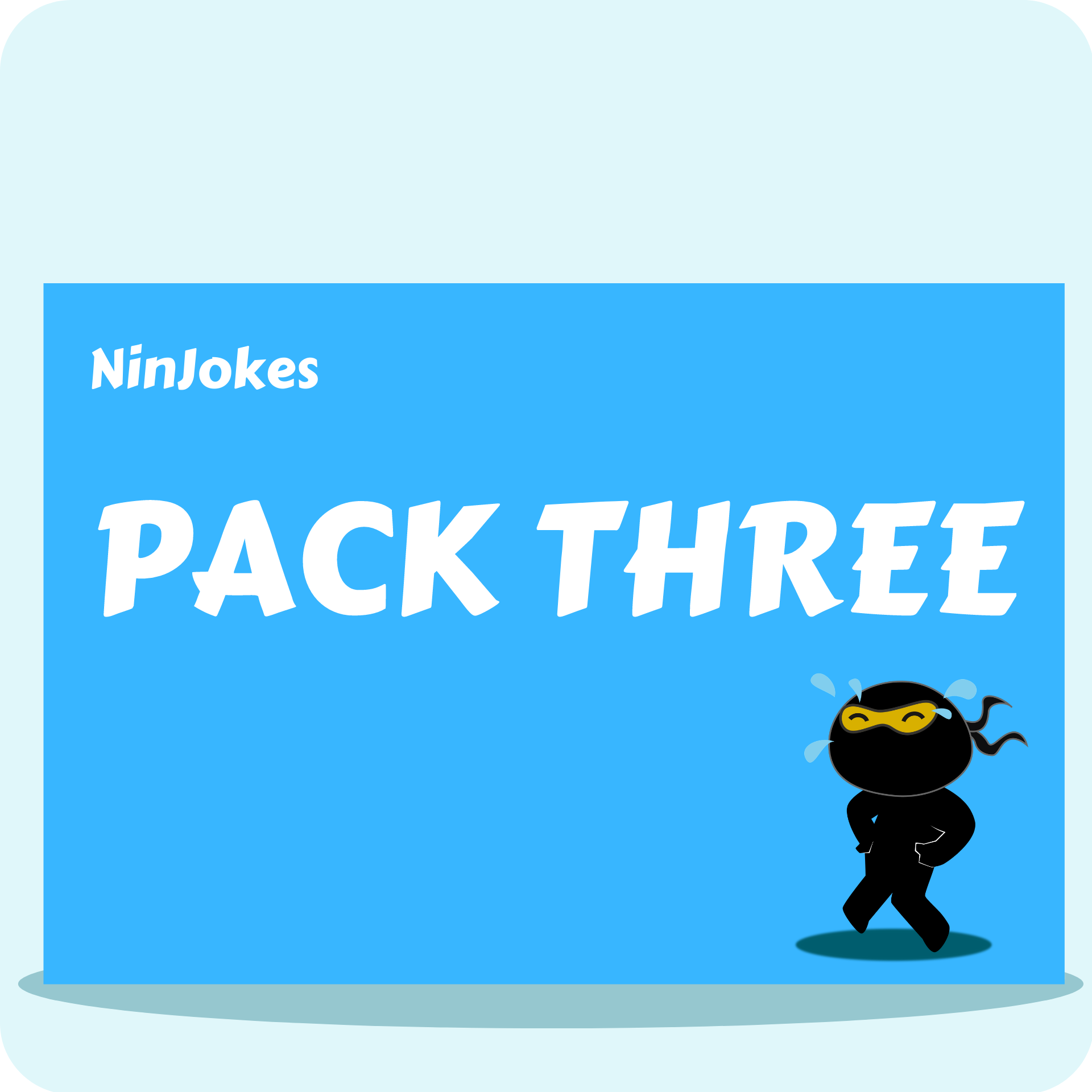 NinJokes Pack Three