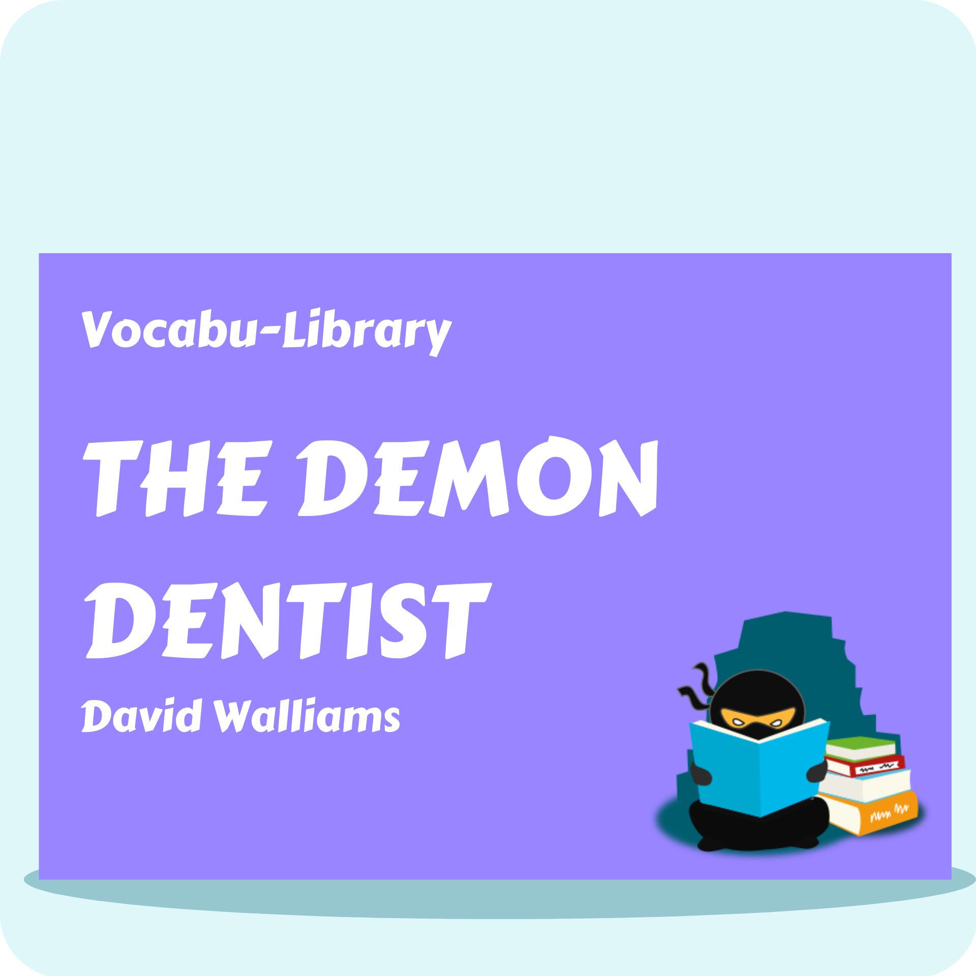 The Demon Dentist