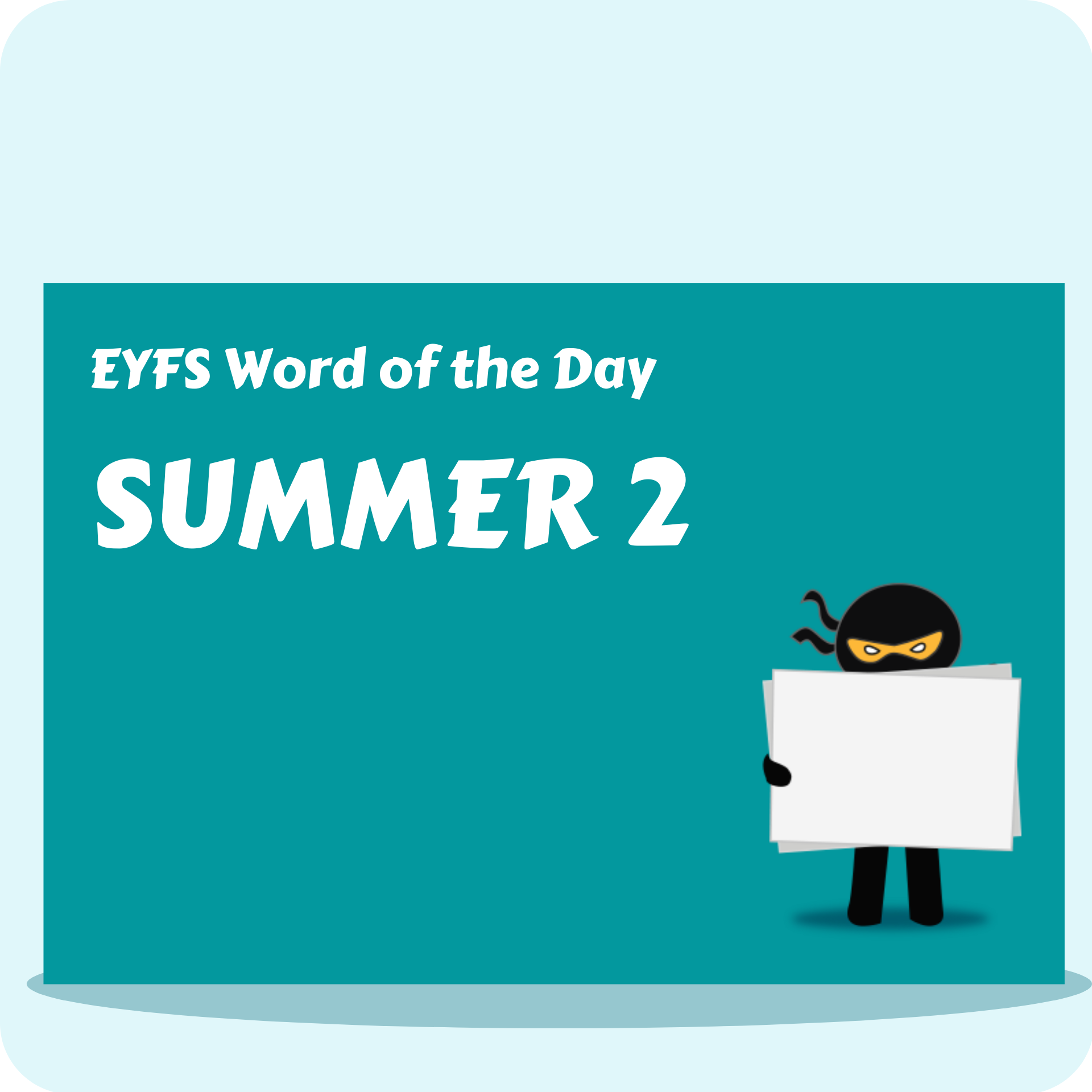 EYFS Word of the Day - Summer 2