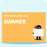 EYFS Word of the Day - Summer