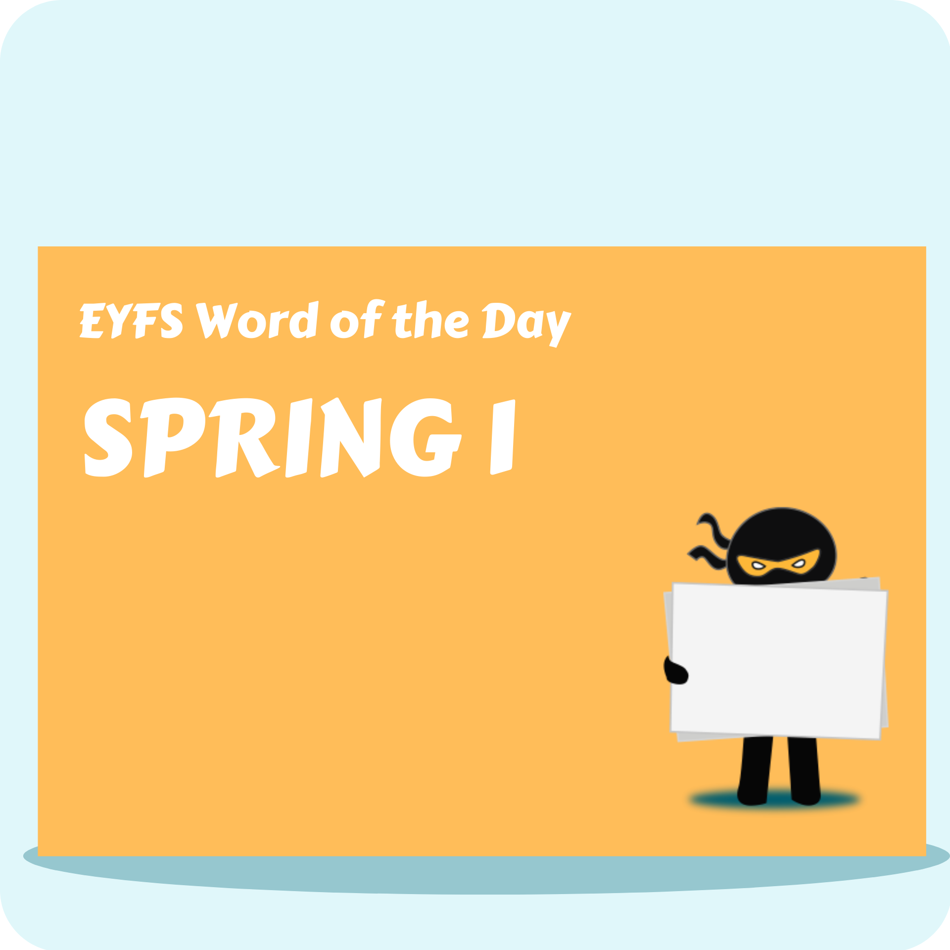 EYFS Word of the Day - Spring 1