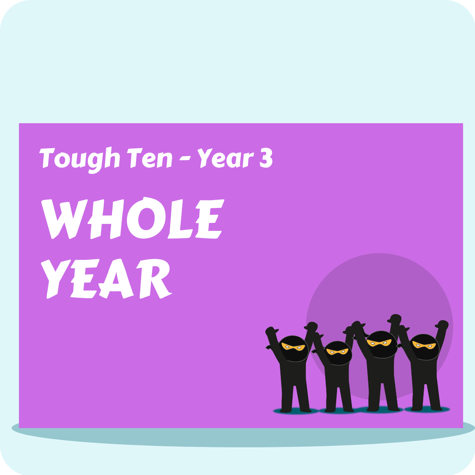 Tough Ten Year 3 - Whole Year