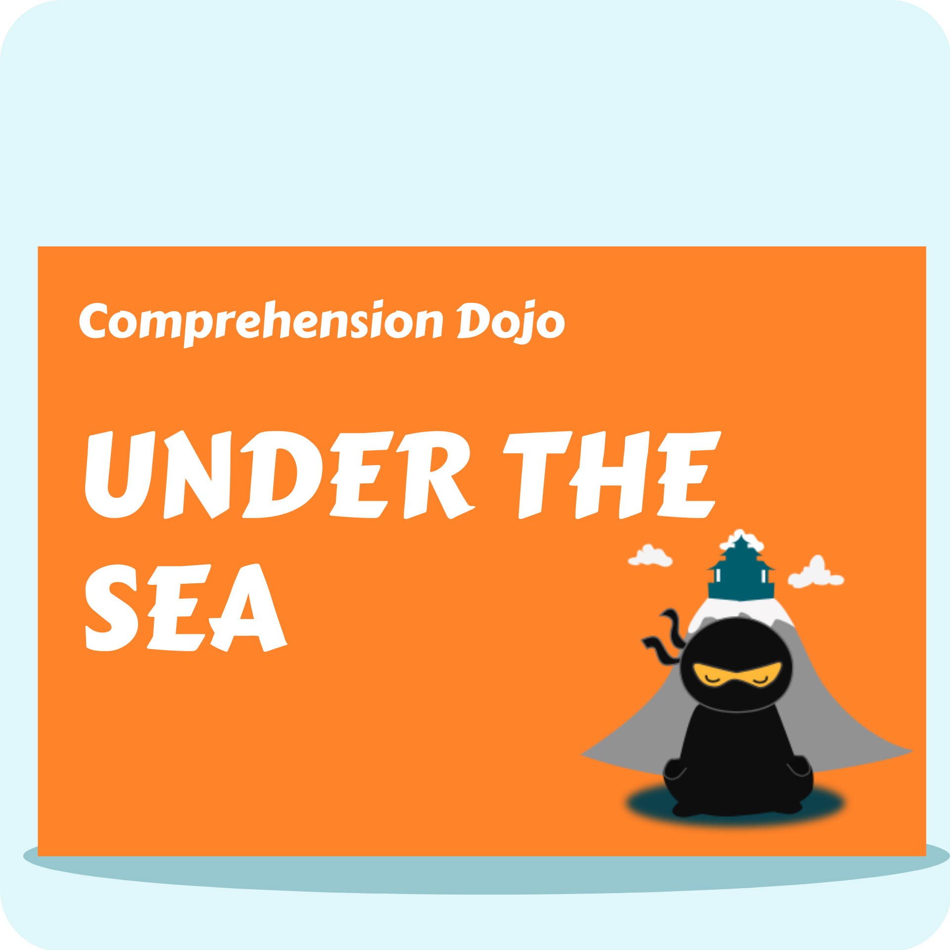 Under the Sea - Comprehension Dojo