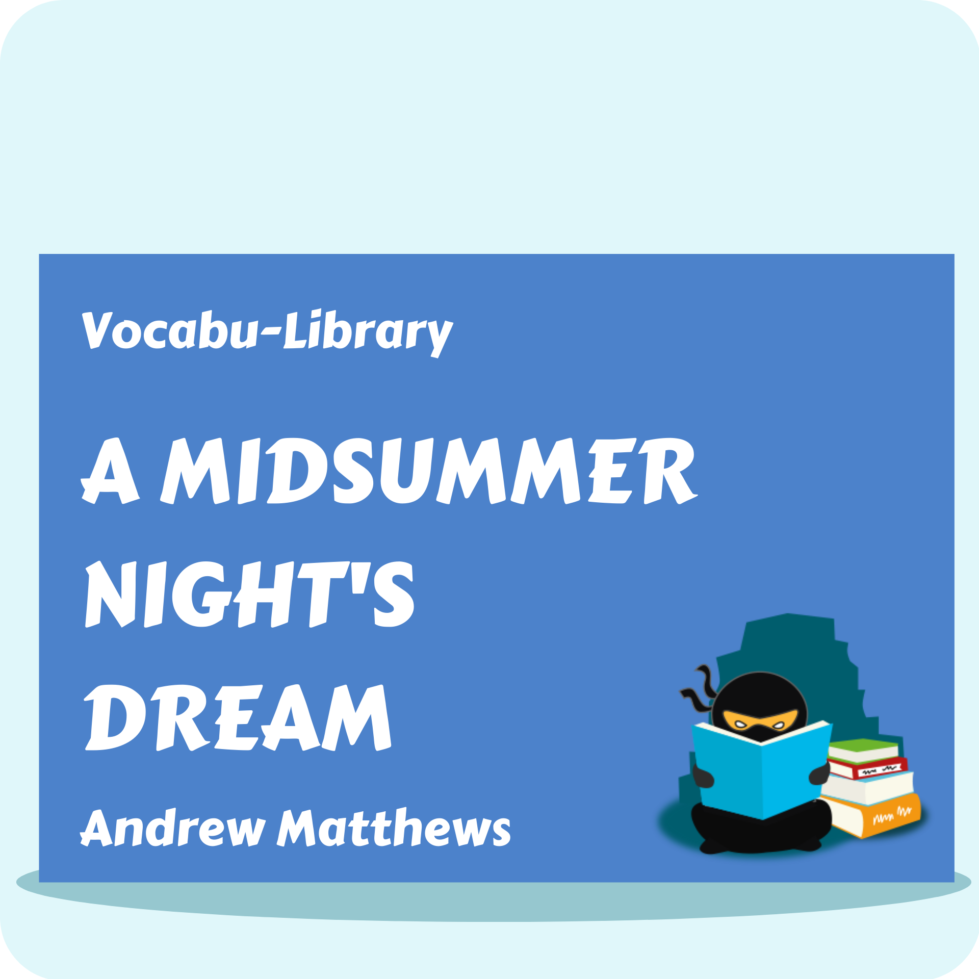 A Midsummer Night's Dream