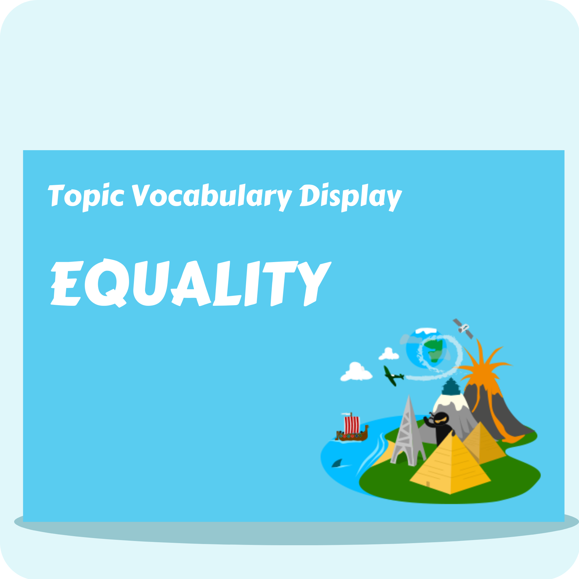Equality Vocabulary Display Pack