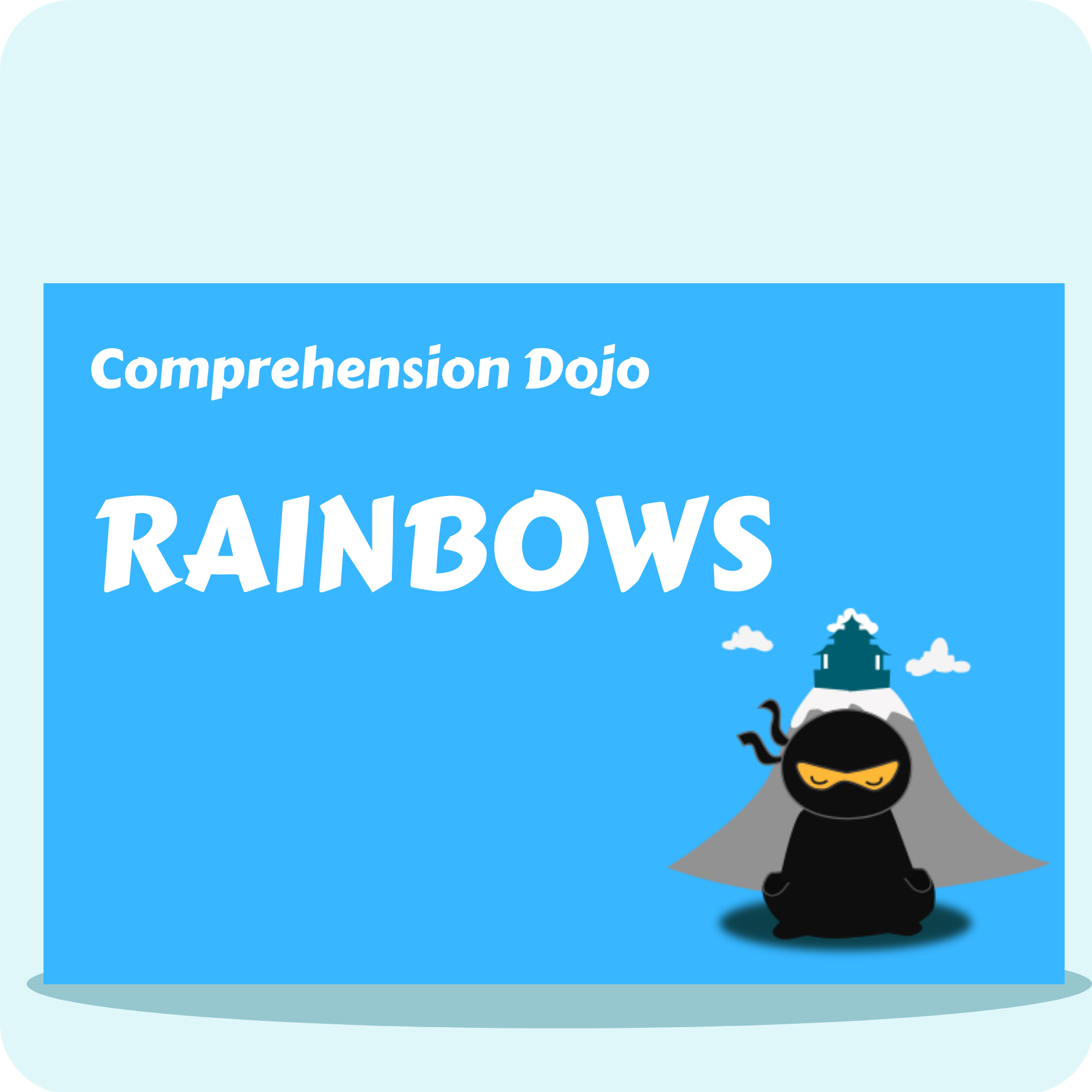 Comprehension Dojo - Rainbows