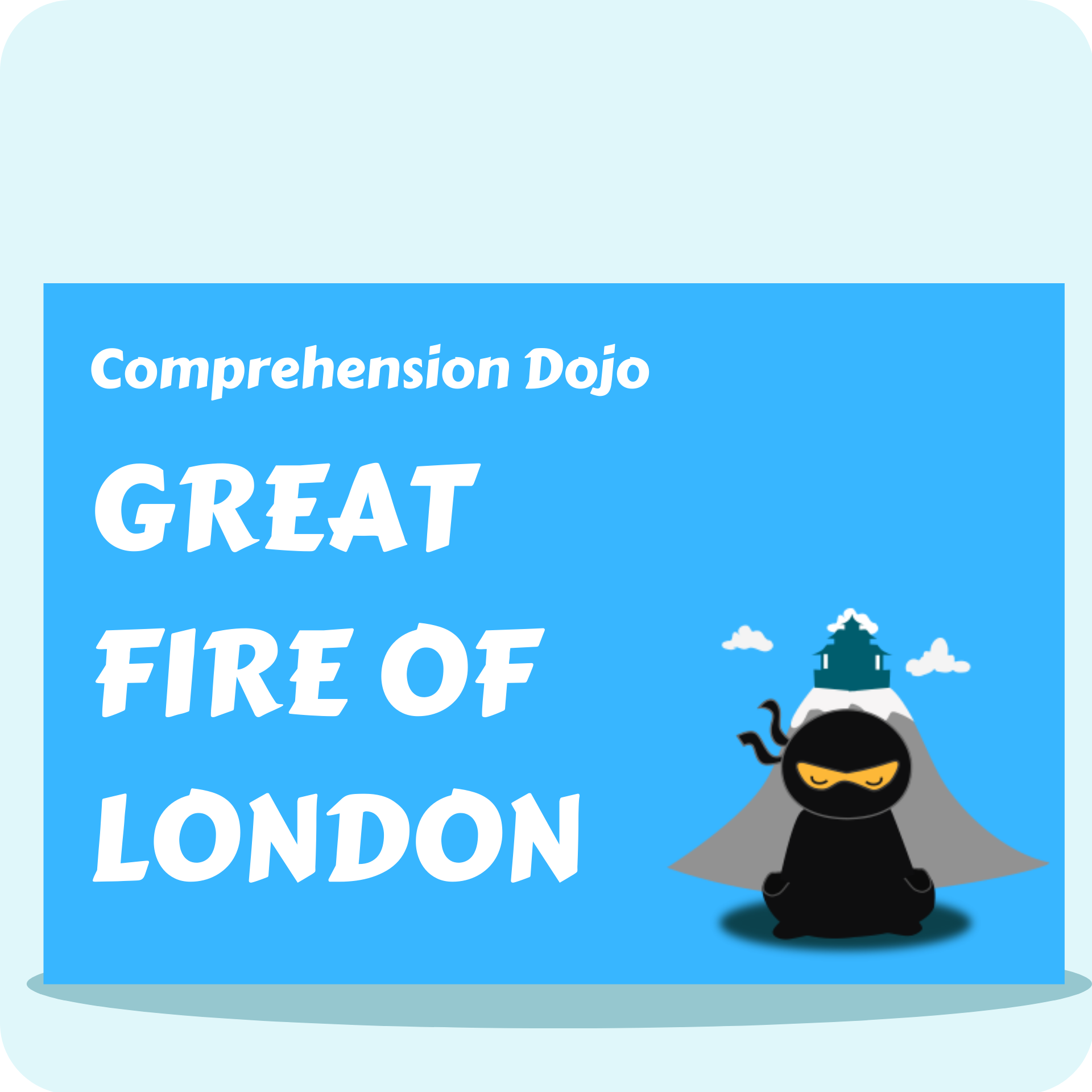 Comprehension Dojo - Great Fire of London