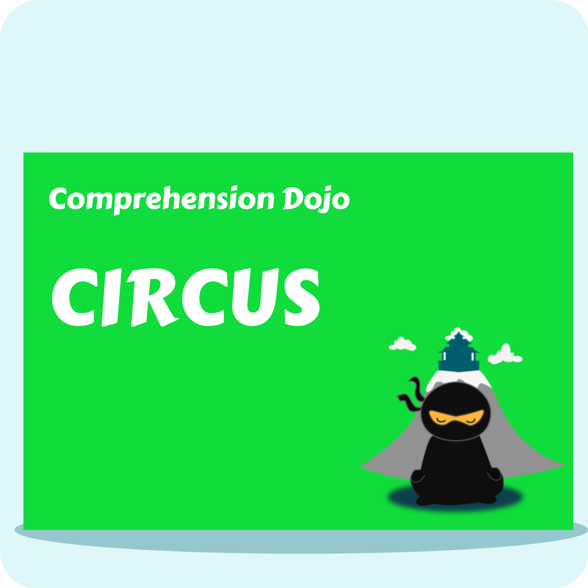 Comprehension Dojo - Circus