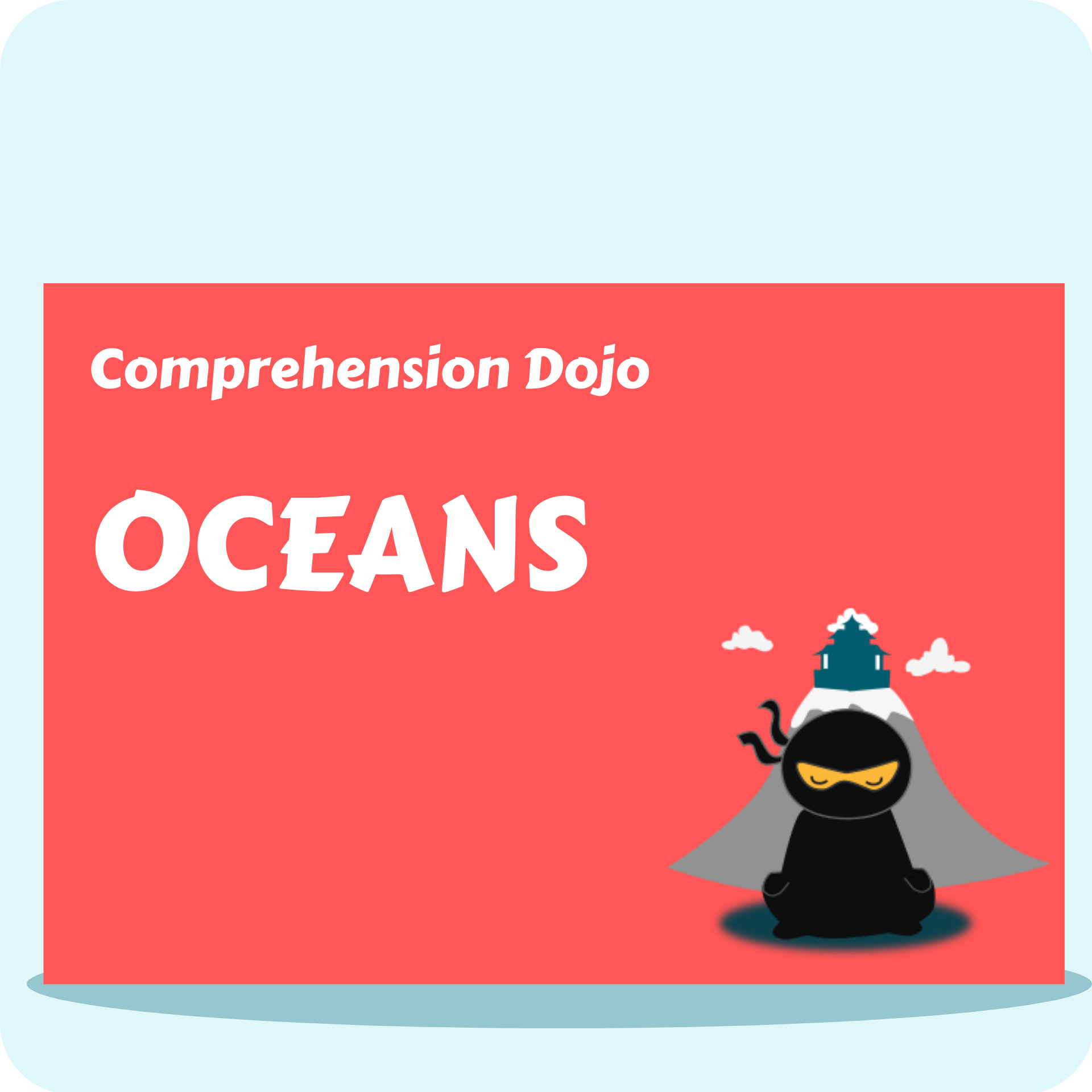Comprehension Dojo - Oceans