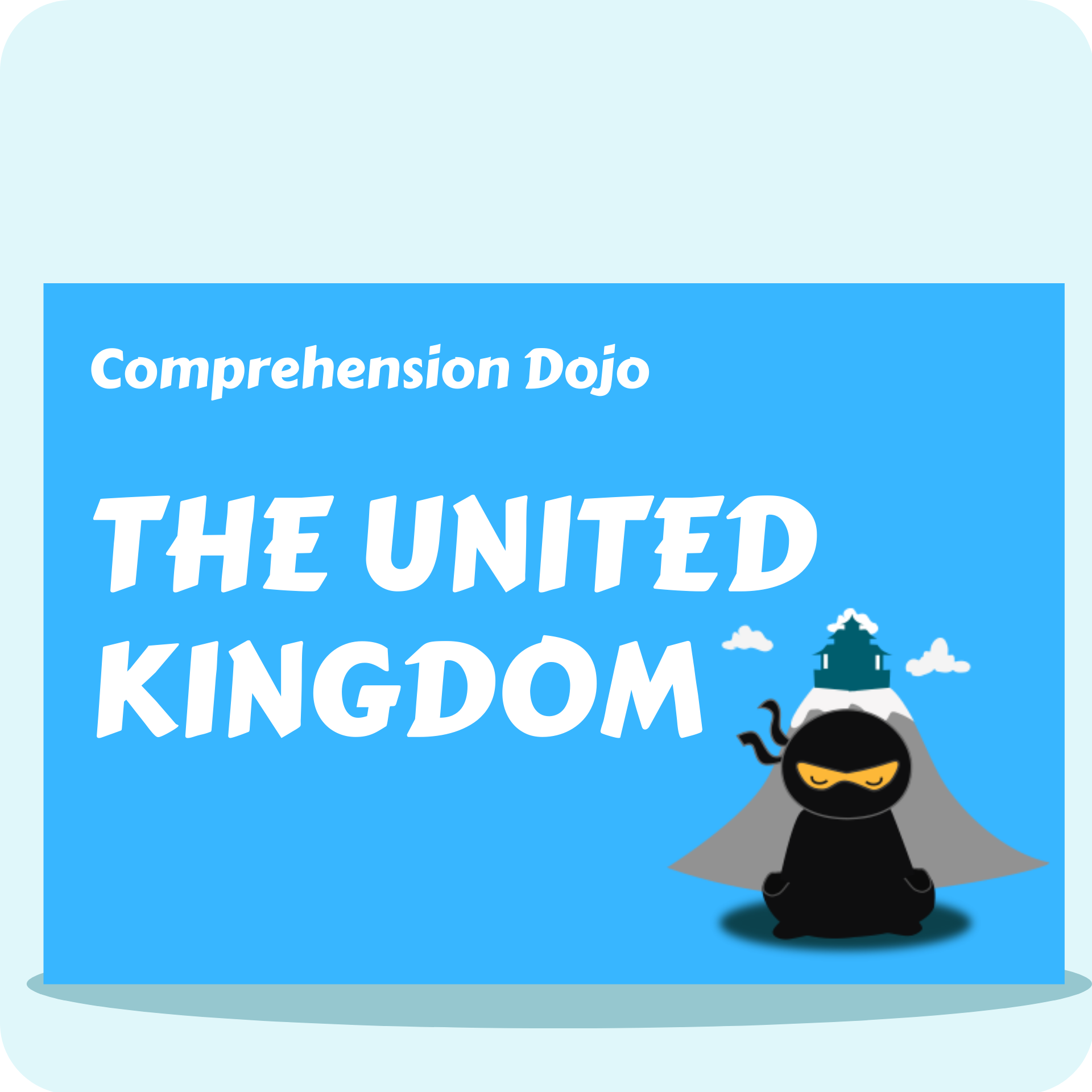 Comprehension Dojo - The United Kingdom
