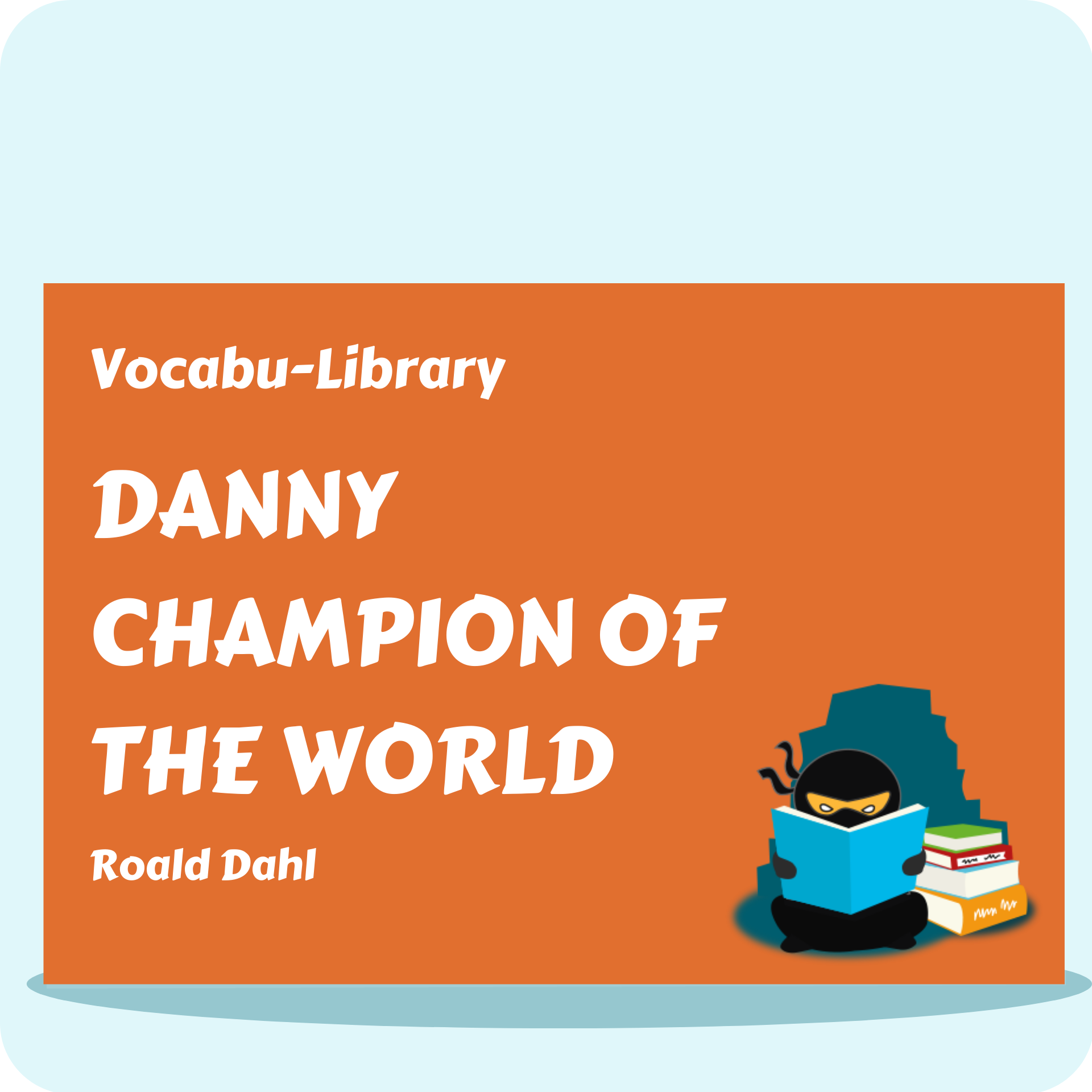 Danny Champion of the World