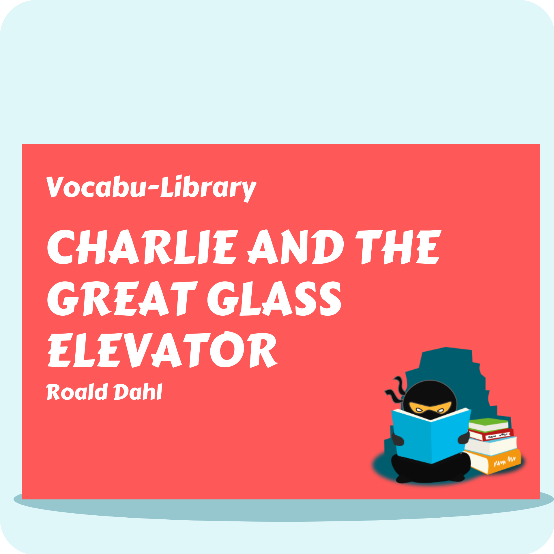 Charlie and The Great Glass Elevator
