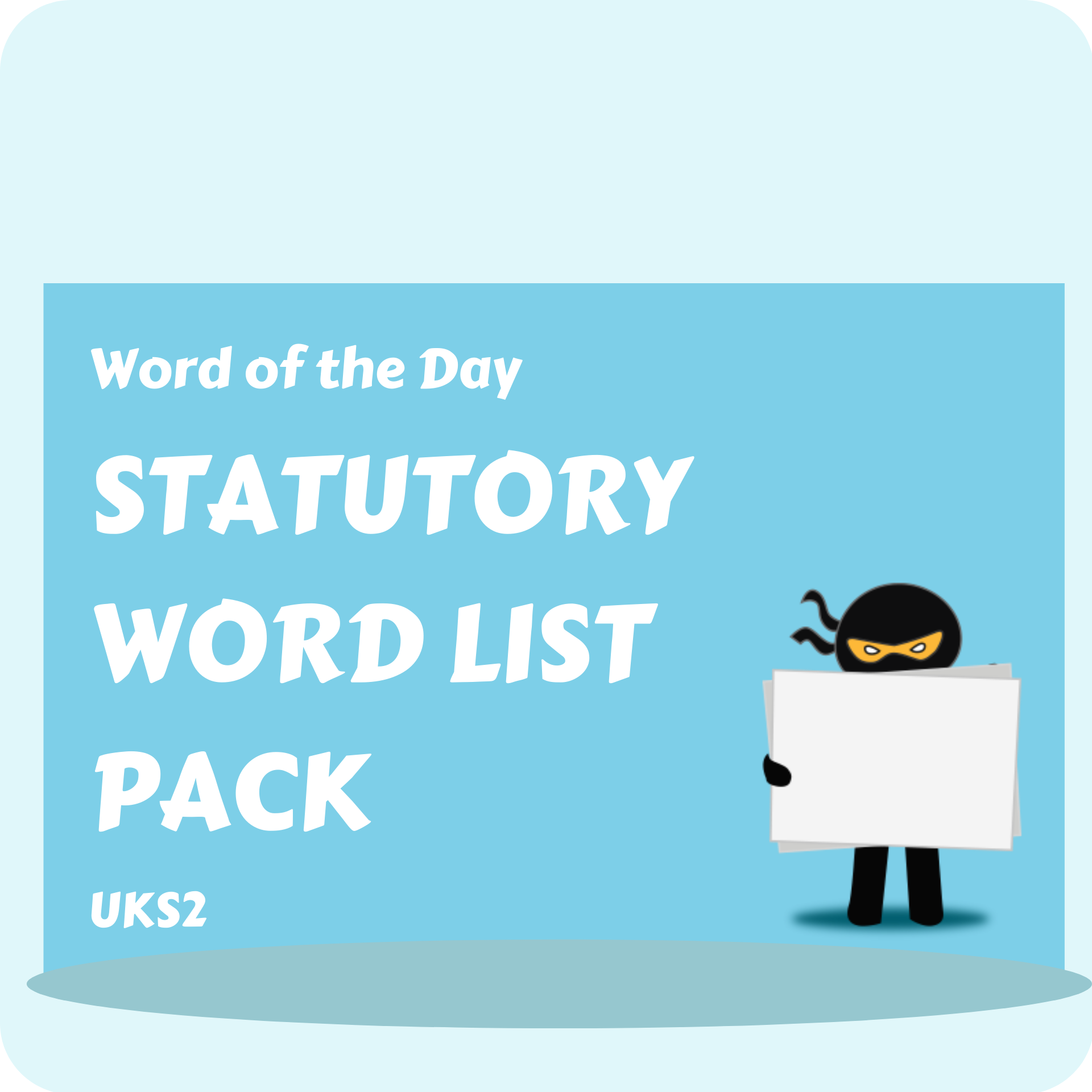 UKS2  Statutory Word List Pack - Word of the Day