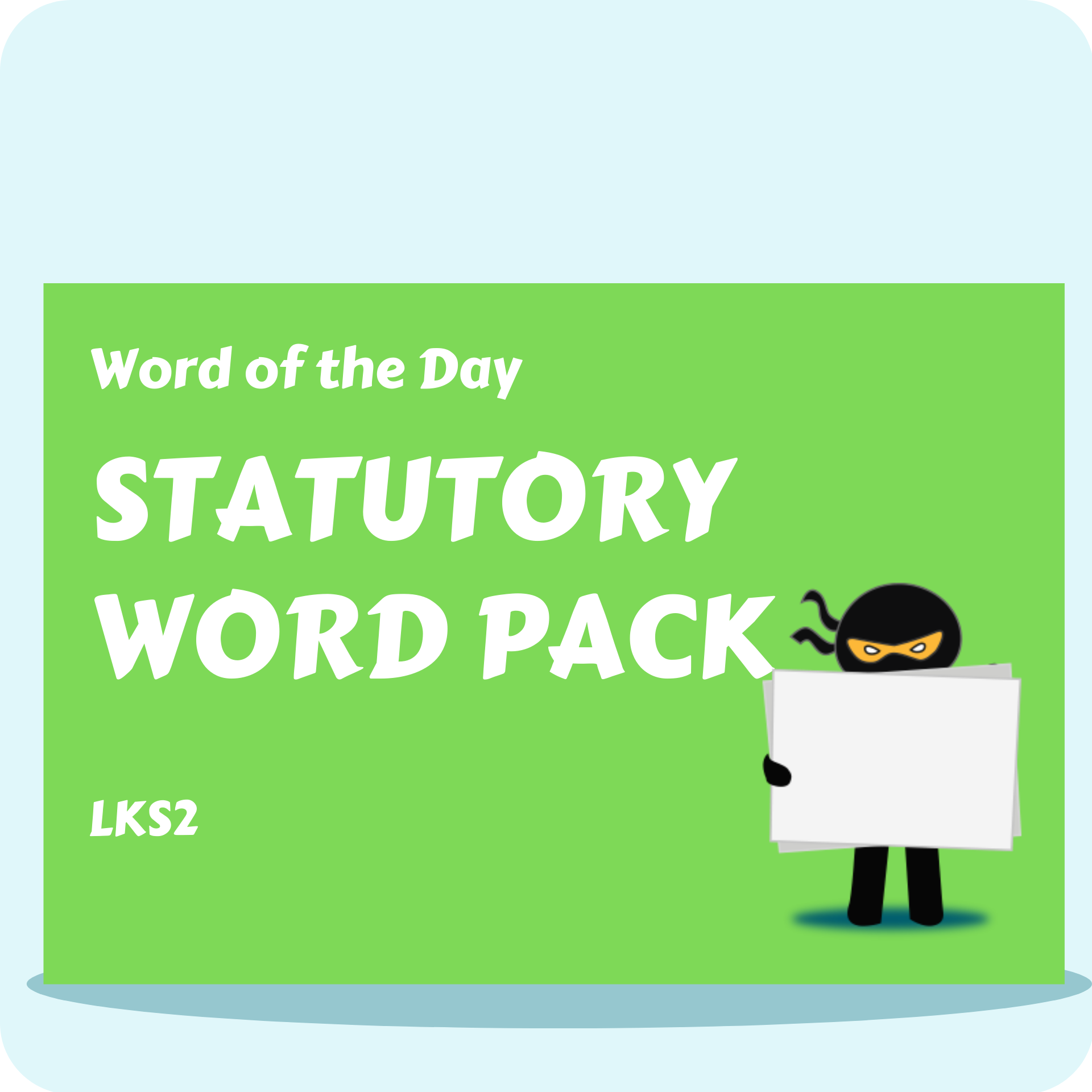 LKS2 Statutory Word Pack - Word of the Day