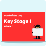 Key Stage 1 Word of the Day Pack Volume 1