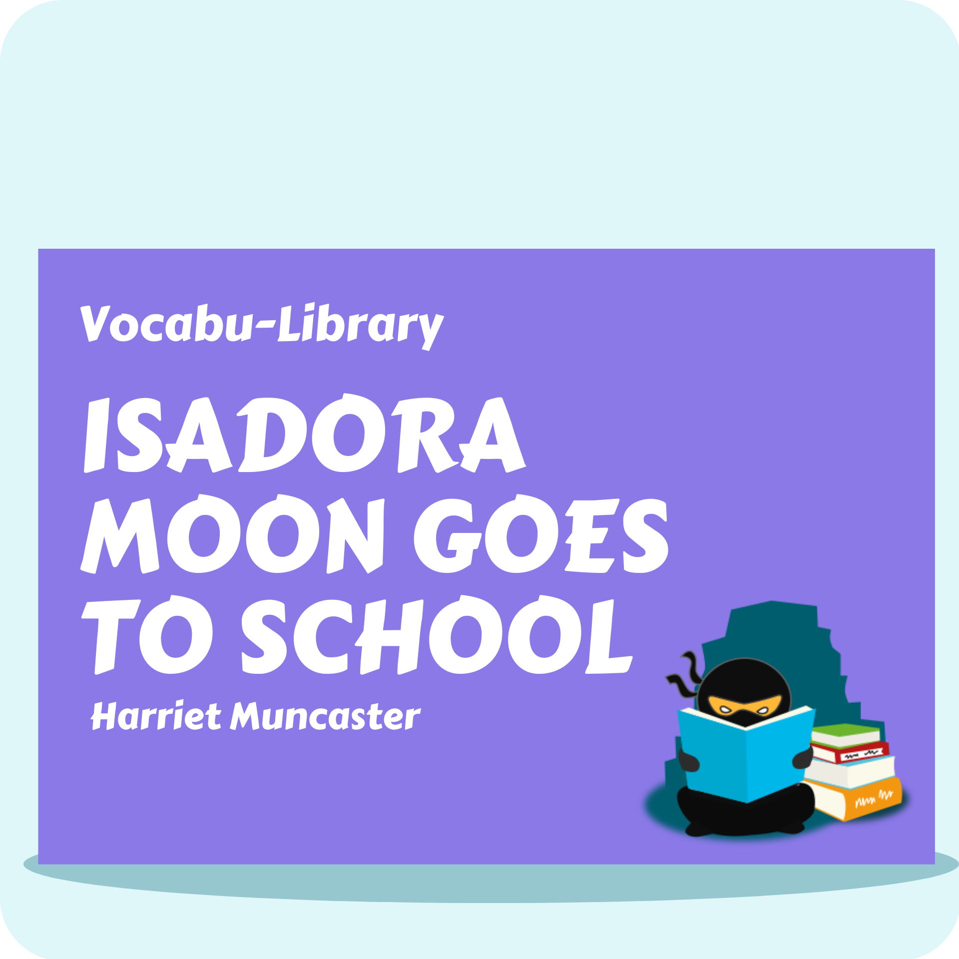 Isadora Moon Goes to School