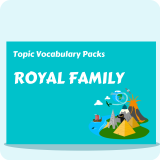 Royal Family Topic Vocabulary Pack