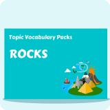 Rocks Topic Vocabulary Pack
