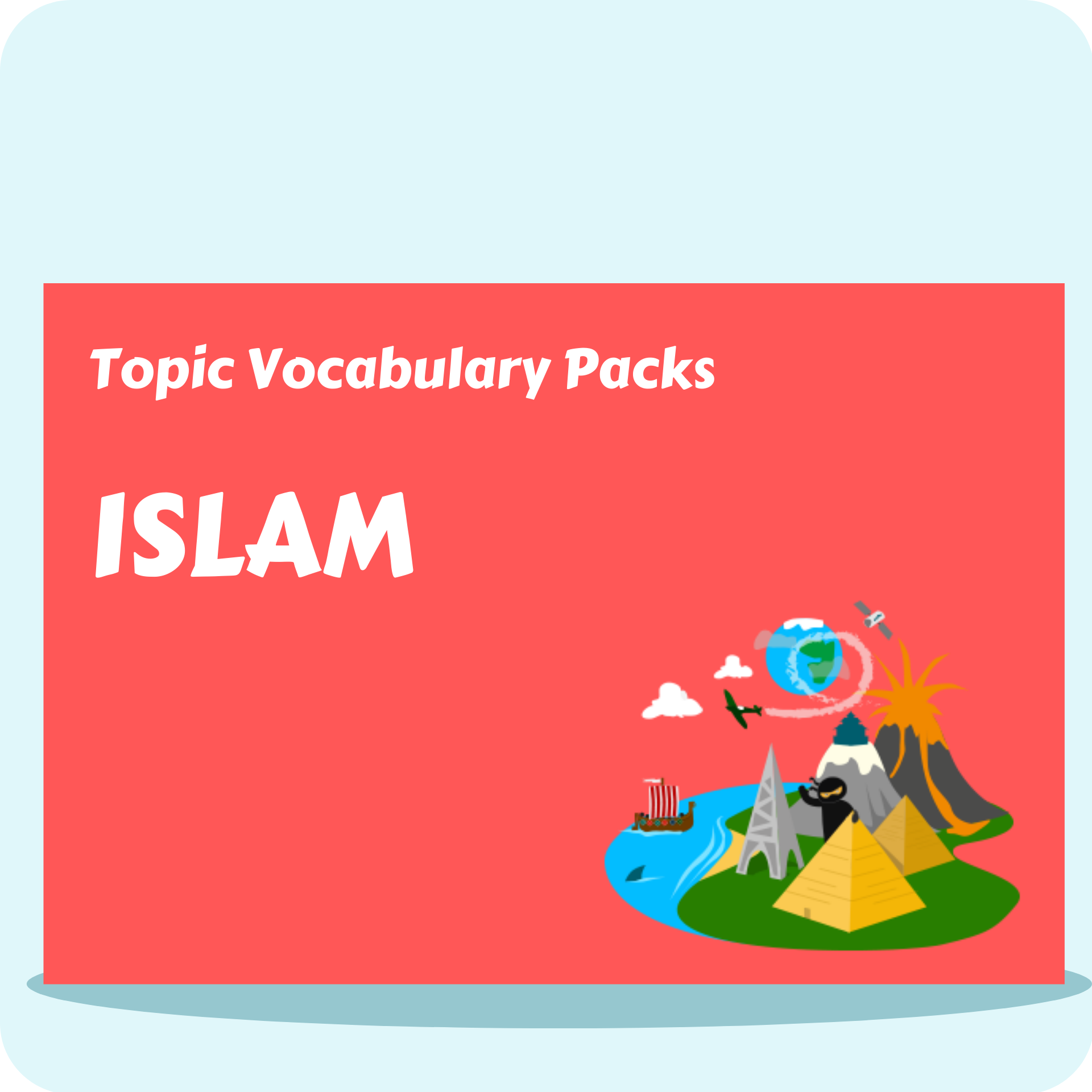 Islam Topic Vocabulary Pack