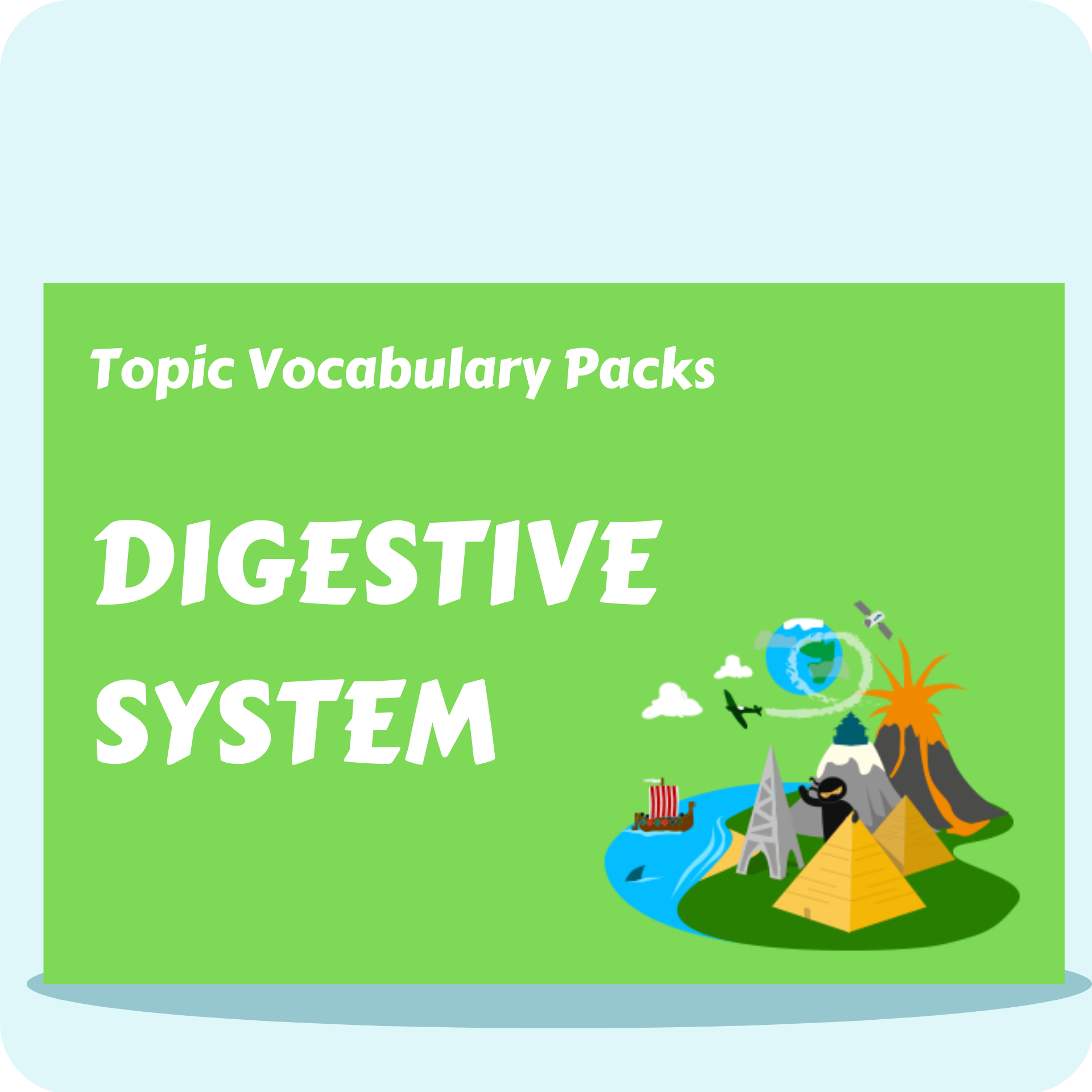 Digestive System Topic Vocabulary Pack