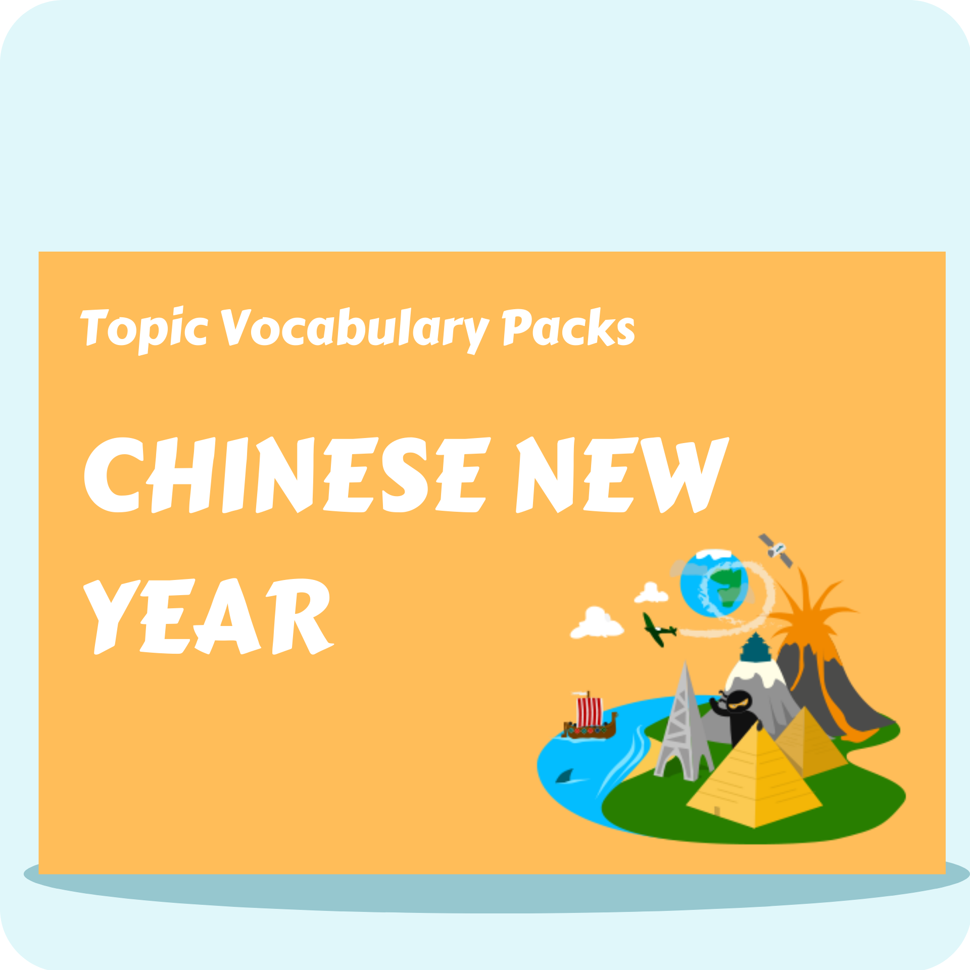 Chinese New Year Topic Vocabulary Pack