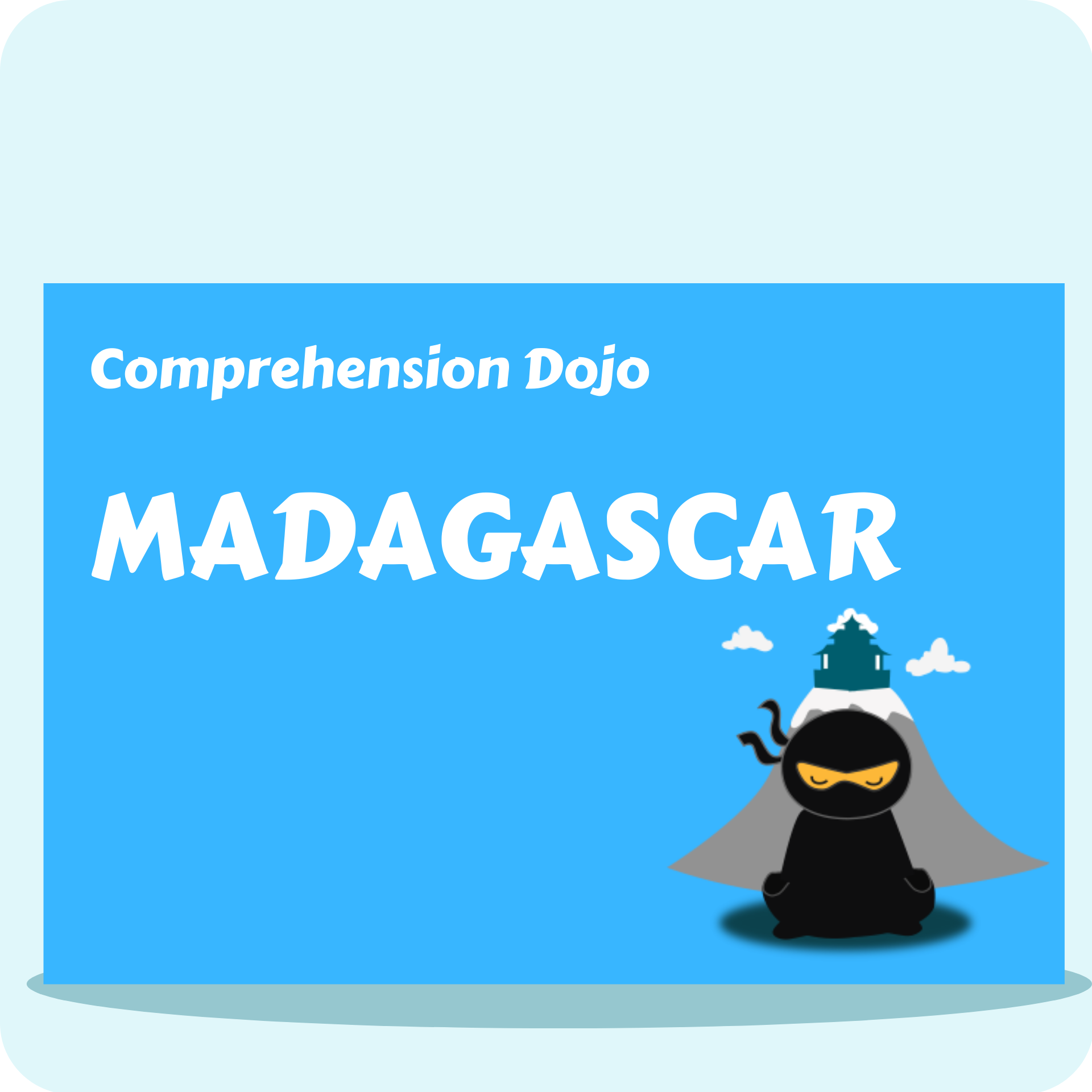 Madagascar - Comprehension Dojo