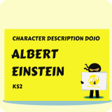 Albert Einstein - Character Description Dojo KS2