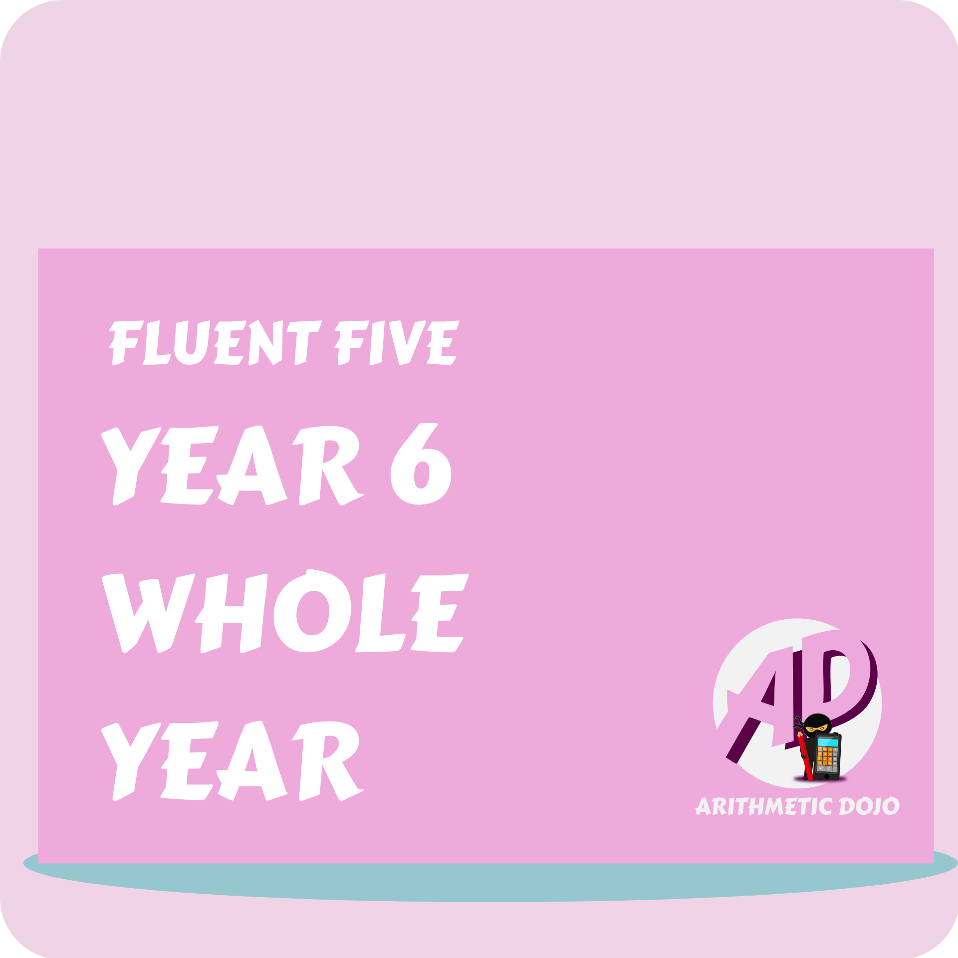 Fluent Five - Year 6 - Whole Year