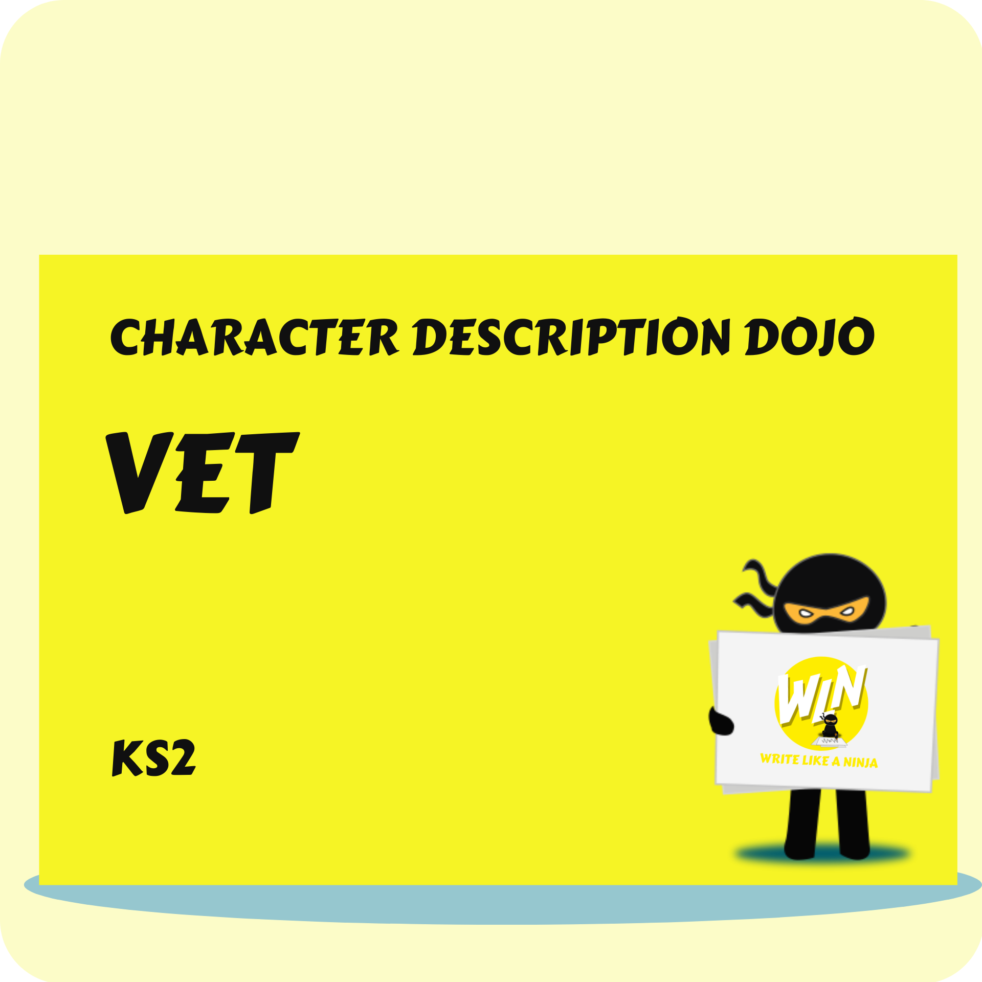 Vet - Character Description Dojo KS2