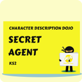 Secret Agent - Character Description Dojo KS2