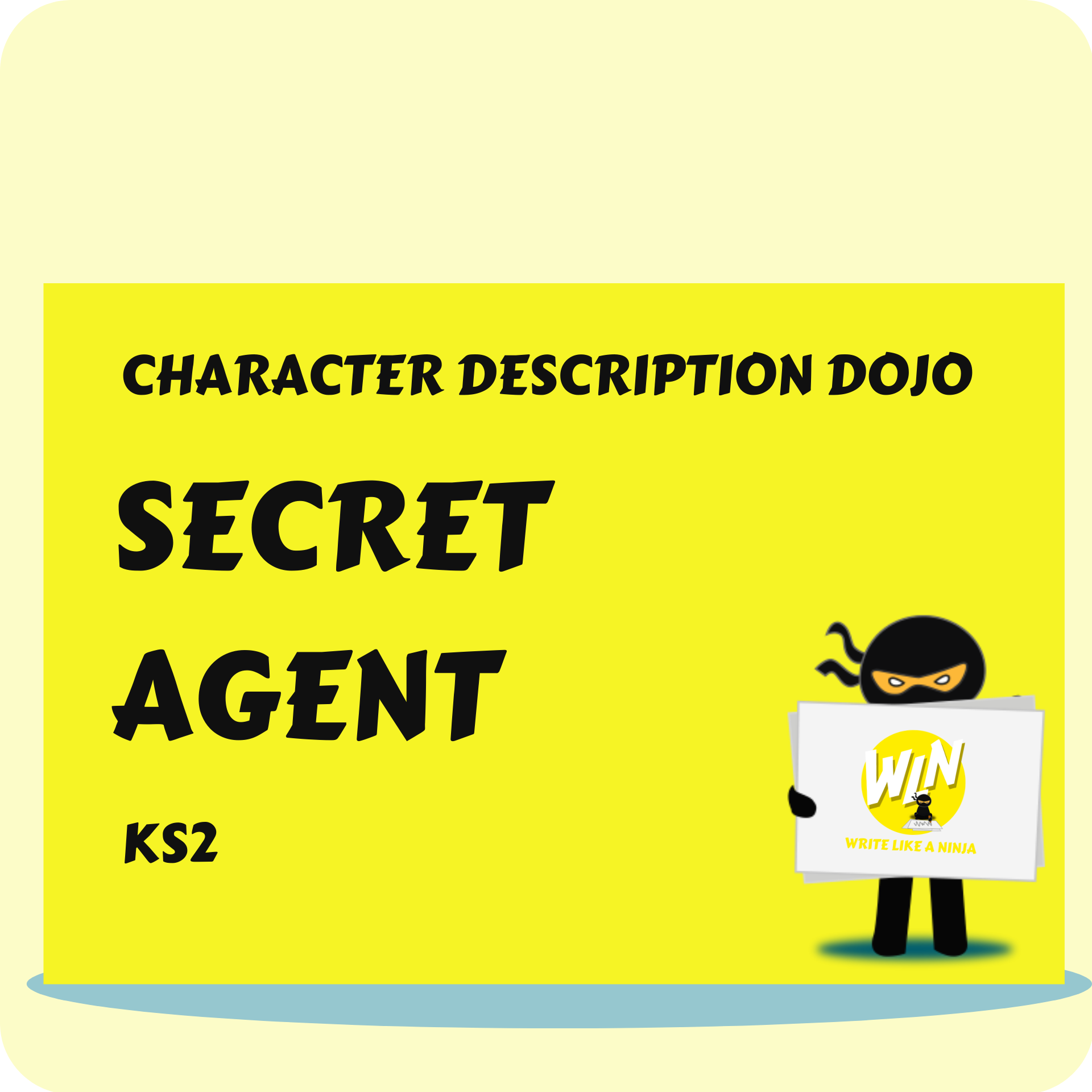 Secret Agent - Character Description Dojo KS2