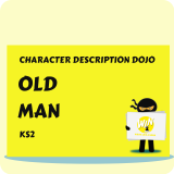 Old Man - Character Description Dojo KS2