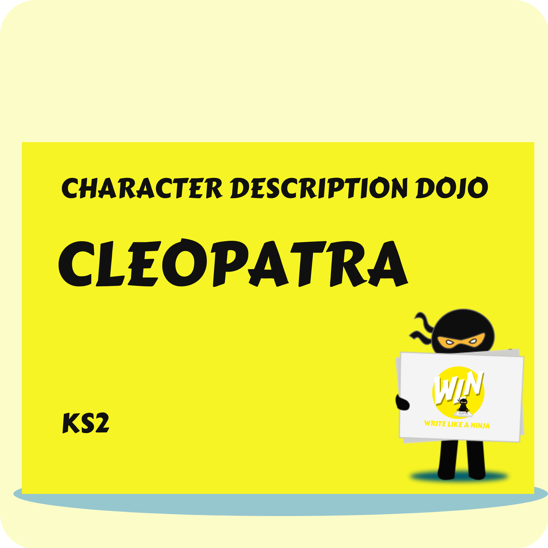 Cleopatra - Character Description Dojo KS2