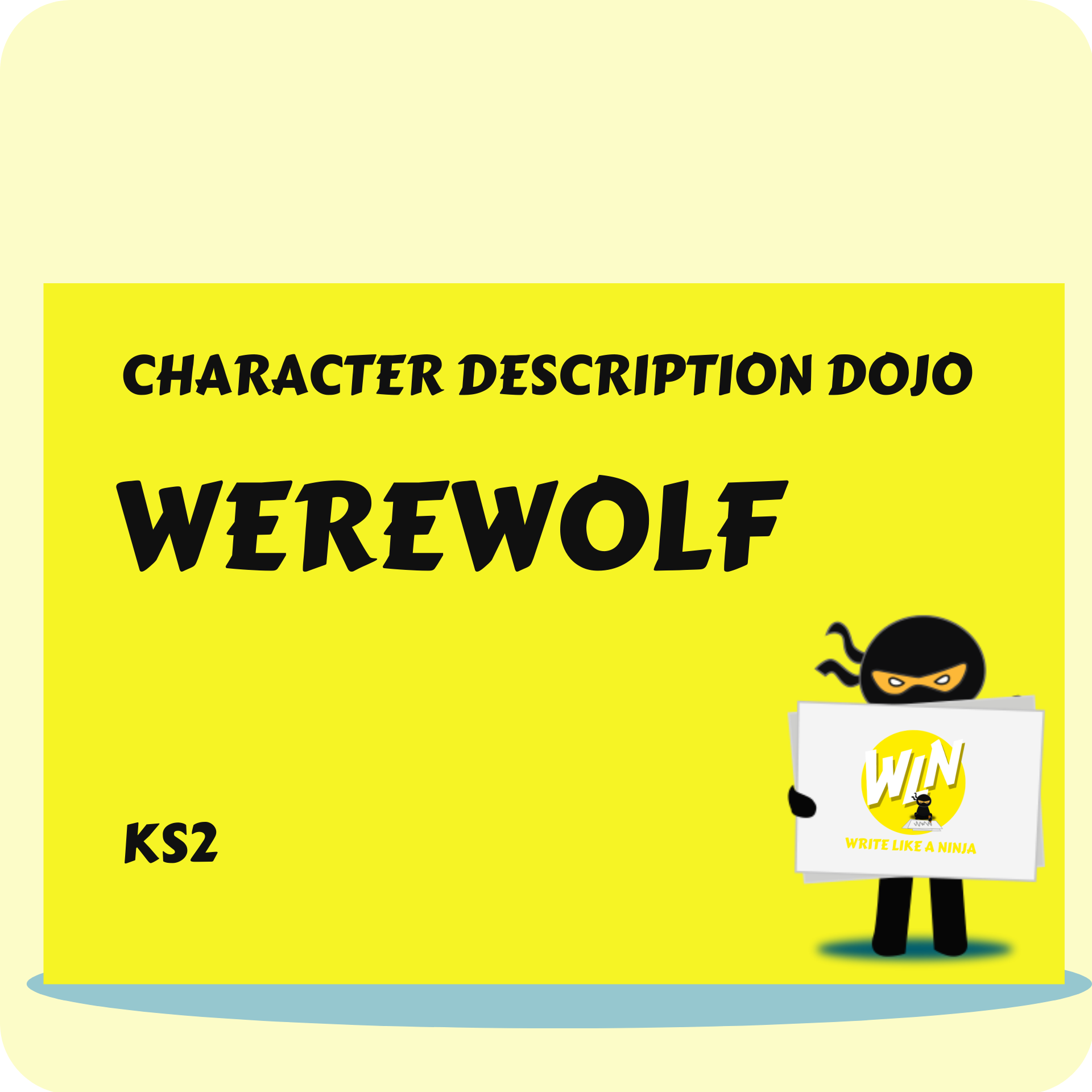 Werewolf - Character Description Dojo KS2