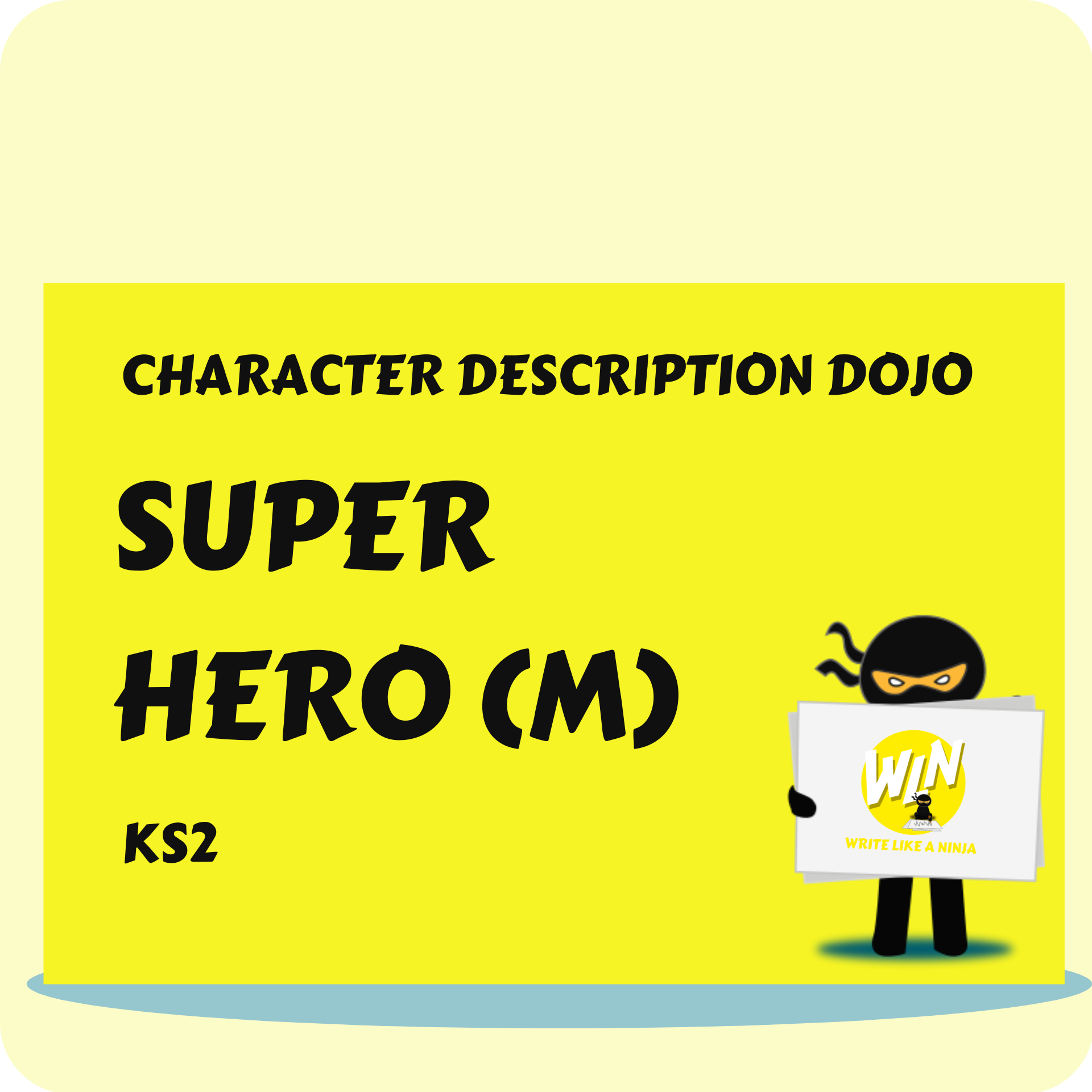Super Hero Male - Character Description Dojo KS2