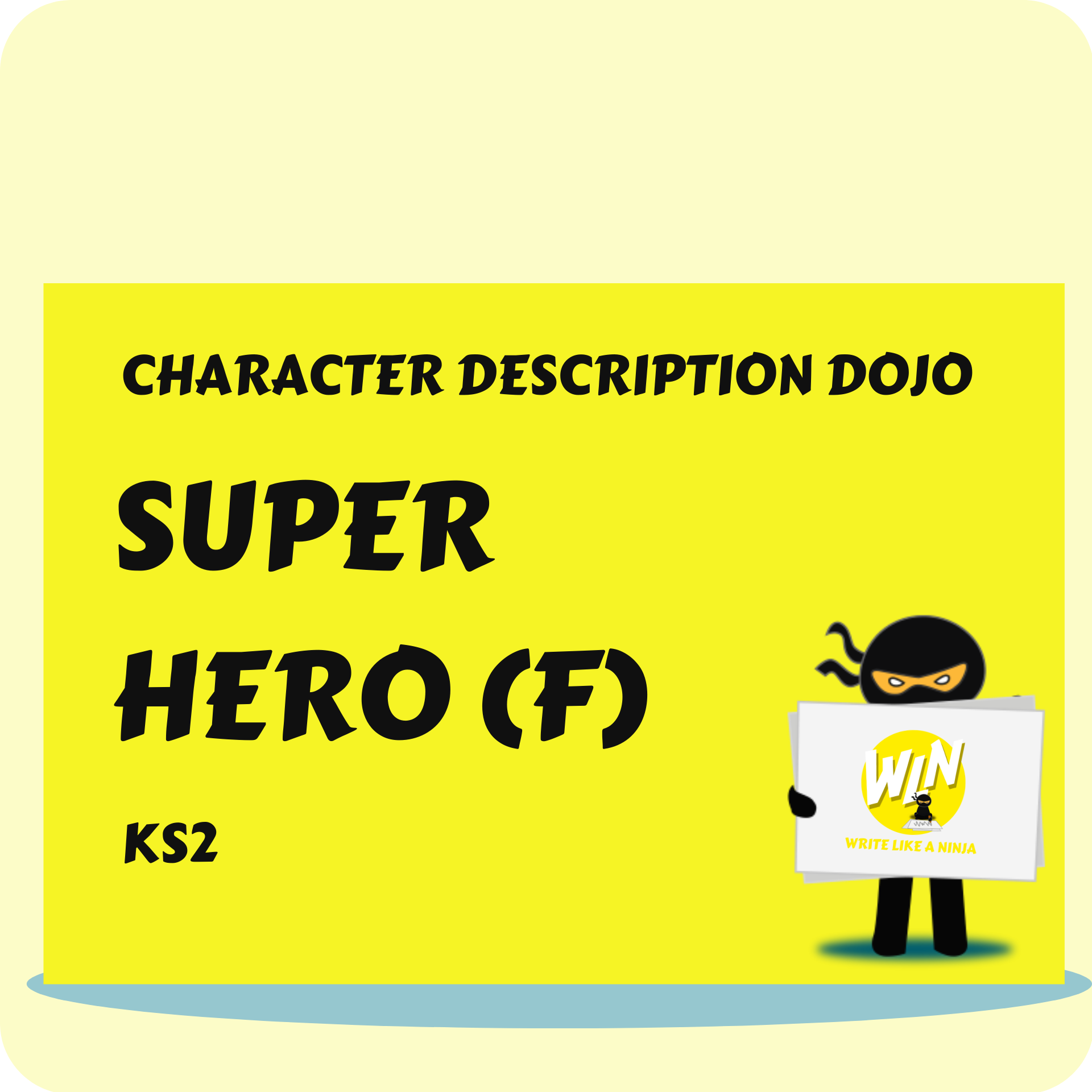 Super Hero Female - Character Description Dojo KS2