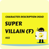 Super Villain Female - Character Description Dojo KS2
