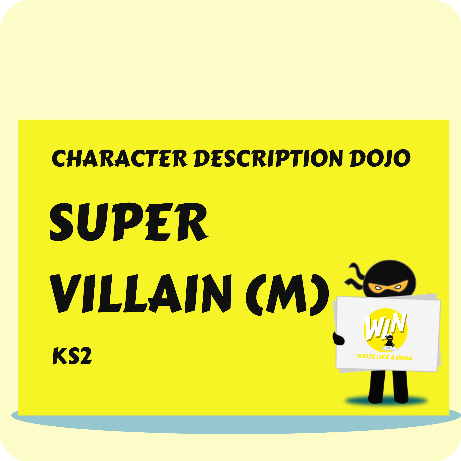 Super Villain Male - Character Description Dojo KS2