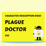 Plague Doctor - Character Description Dojo KS2